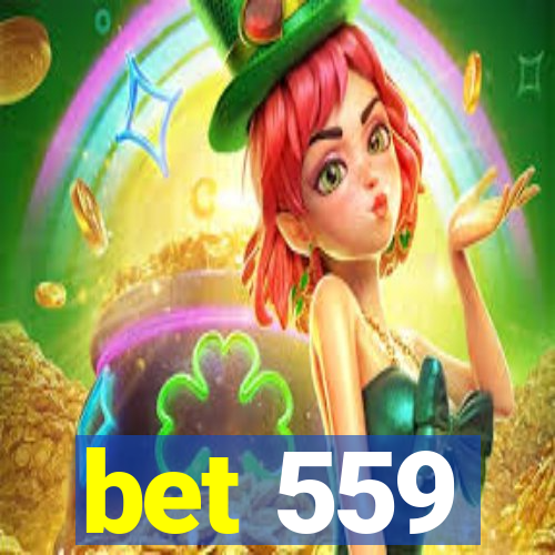 bet 559